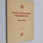 Urho Verho : Turun suomalainen työväenopisto 1908-1958 - pikkukuva 1