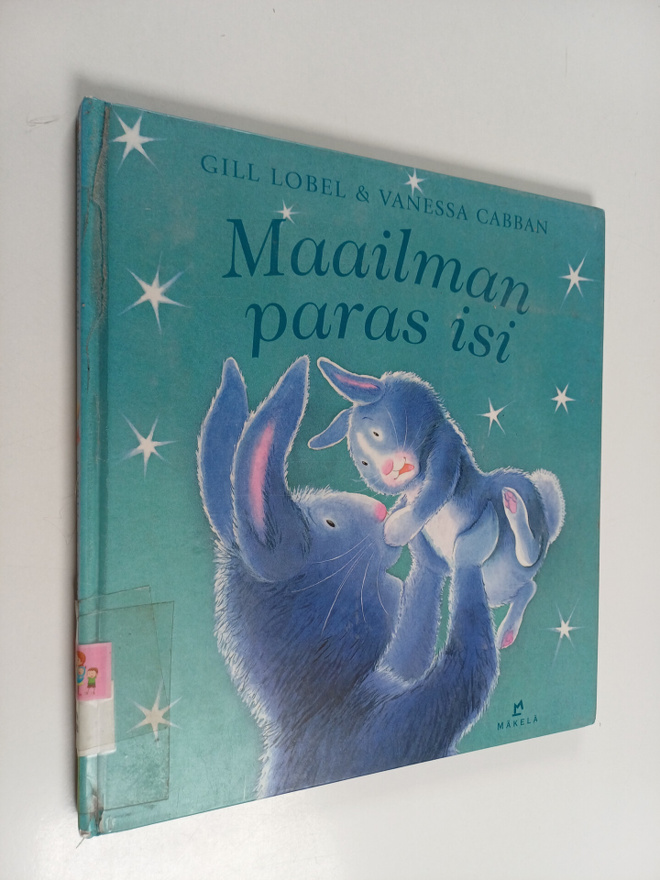 Gill Lobel : Maailman paras isi