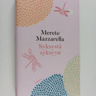 Merete Mazzarella : Syksystä syksyyn - pikkukuva 1