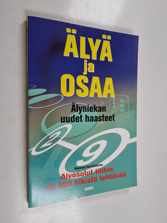 Joe Cameron : Älyä ja osaa : älyniekan uudet haasteet - Ä...