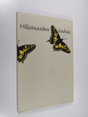 Hiljaisuuden lauluja
