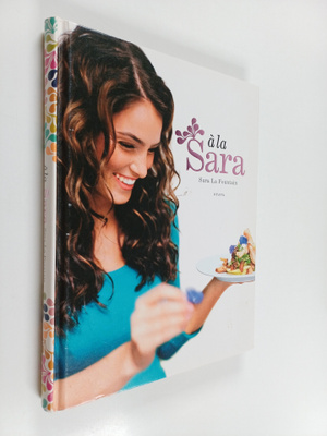 Sara La Fountain : A la Sara