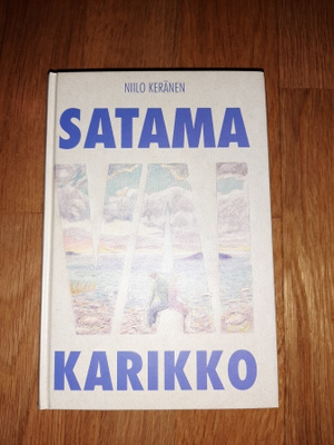 Niilo Keränen: Satama vai karikko