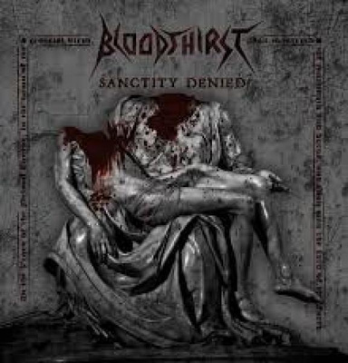 Bloodthirst – Sanctity Denied CD Limited edition