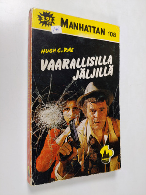 Hugh C. Rae : Vaarallisilla jäljillä