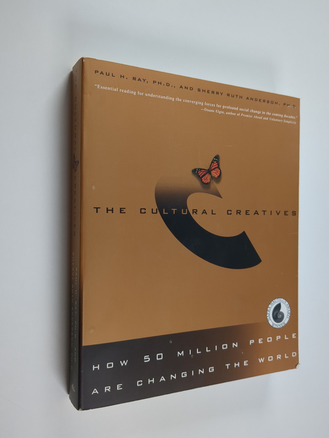 Paul H. Ray : The cultural creatives : how 50 million peo...