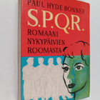 Paul H. Bonner : S.P.Q.R. : romaani nykypäivien Roomasta - pikkukuva 1
