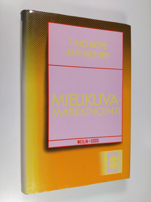 Timo Rope : Mielikuvamarkkinointi