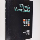 Heikki Syrjänen : Viestin vuosisata : Hämeenlinnan kirjat... - pikkukuva 1