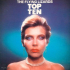 THE FLYING LIZARDS :: TOP TEN : VINYYLI LP RARE-FIN 1984 - pikkukuva 1