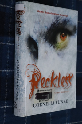 Cornelia Funke : Kiveen kadonnut Reckless 1 ( 1.p. 2011 k.p)