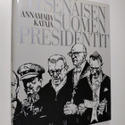 Annamaija Kataja : Itsenäisen Suomen presidentit - pikkukuva 1