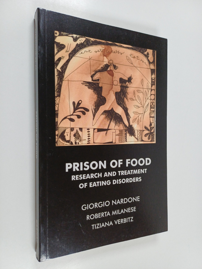 Giorgio Nardone : Prison of Food - Research and Treatment...
