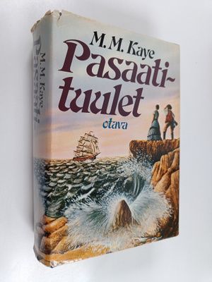 M. M. Kaye : Pasaatituulet