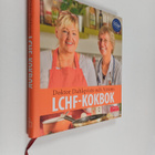 Annika Dahlqvist : Doktor Dahlqvists och Airams LCHF-kokbok - pikkukuva 1