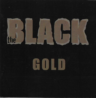 The Black - Gold (CD) MINT!!