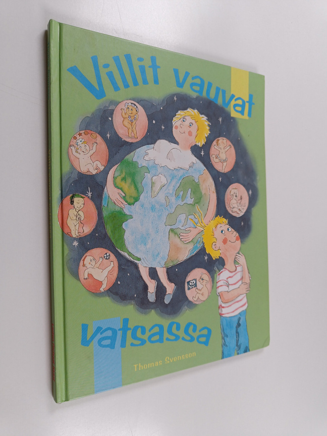 Thomas Svensson : Villit vauvat vatsassa