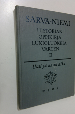 Gunnar Sarva : Historian oppikirja lukioluokkia varten 2,...