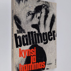 Bill S. Ballinger : Kynsi ja hammas - pikkukuva 1
