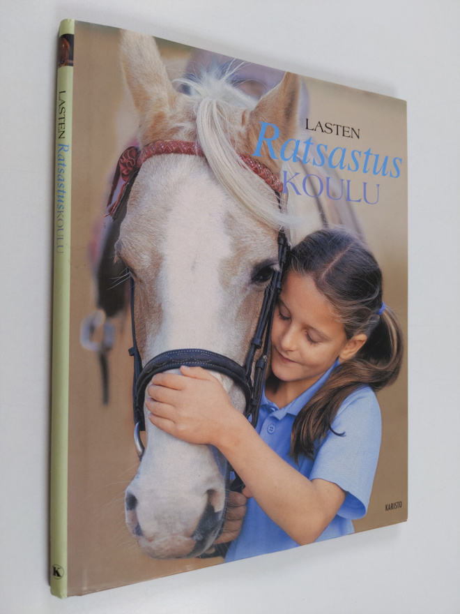 Catherine Saunders : Lasten ratsastuskoulu : opi ratsastu...