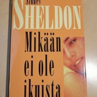 Sidney Sheldon: Mikään ei ole ikuista - pikkukuva 1