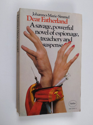 Johannes Mario Simmel : Dear Fatherland