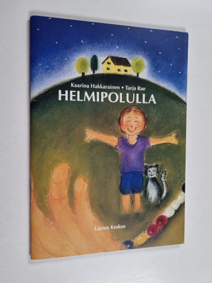 Kaarina Hakkarainen : Helmipolulla
