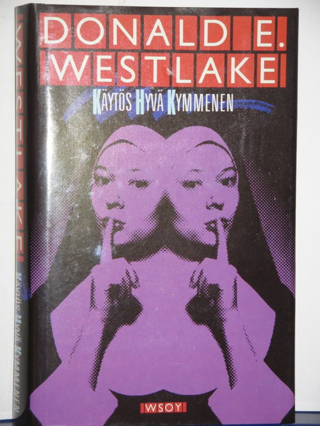 Donald E. Westlake : Käytös Hyvä Kymmenen