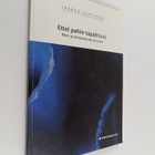 Jaakko Lehtonen : Ettei pahin tapahtuisi : riski- ja krii... - pikkukuva 1