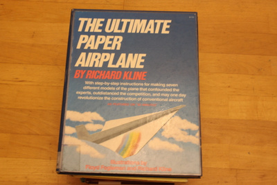 Richard Kline Ultimate Paper Airplane C3