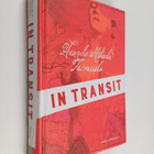Hannele Mikaela Taivassalo : In transit (signeerattu, tek... - pikkukuva 1