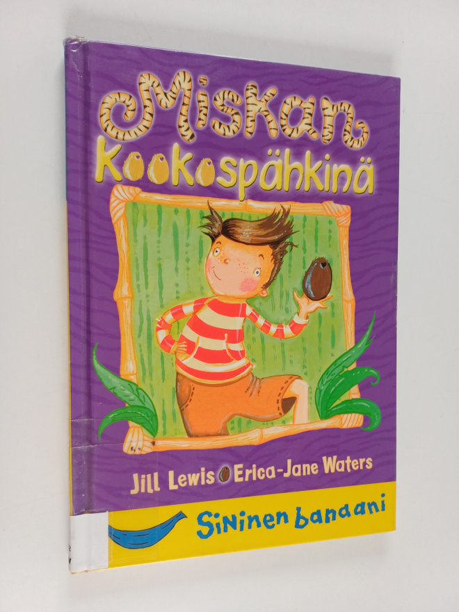 Jill Lewis : Miskan kookospähkinä