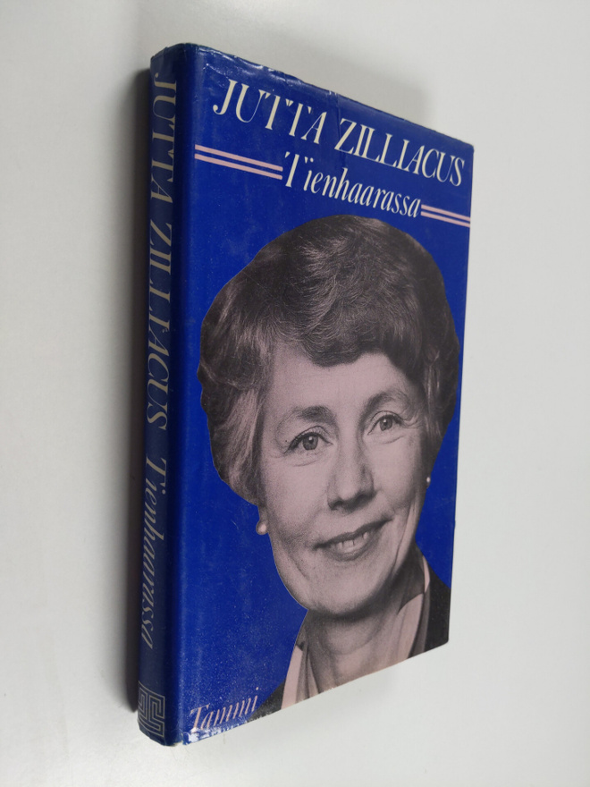 Jutta Zilliacus : Tienhaarassa