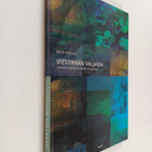 Risto Kunelius : Viestinnän vallassa - pikkukuva 1