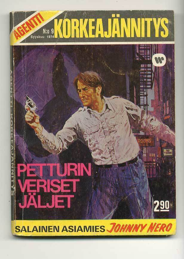 Agentti-korkeajännitys 9/1974 Petturin veriset jäljet