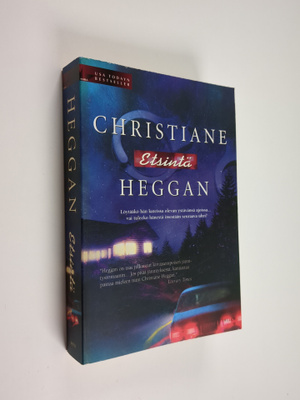 Christiane Heggan : Etsintä