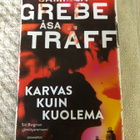 Grebe & Träff: Karvas kuin kuolema. 2023. 1.p. - pikkukuva 1