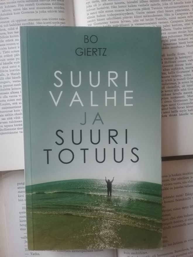 Bo Giertz - Suuri valhe ja suuri totuus (nid.)