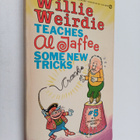 Al Jaffee : Willie Weirdie Teaches Al Jaffee Some New Tricks - pikkukuva 1