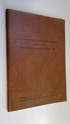 Valtakunnalliset maanpuolustuskurssit, Kurssit 71-80, aak...