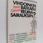 Pentti Kossila : Vihdoinkin ratkaisu reumasairauksiin - pikkukuva 1