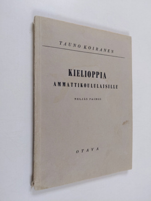 Tauno Koiranen : Kielioppia ammattikoululaisille