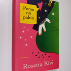 Rosetta Kivi : Pomo on pahin - pikkukuva 1