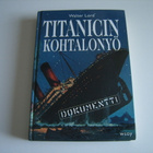 Walter Lord: TITANICIN KOHTALONYÖ - pikkukuva 1