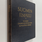 Emil J. (toim.) Helle : Suomen ilmailu : Suomen ilmapuolu... - pikkukuva 1