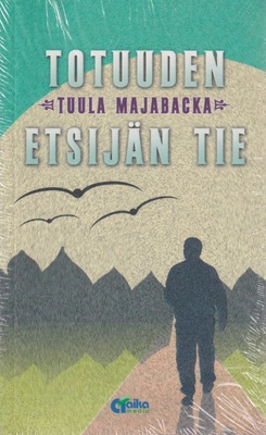 Tuula Majabacka: Totuuden etsijän tie