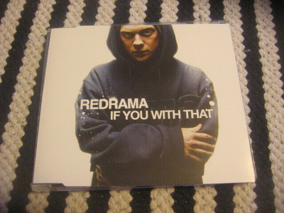 Redrama - If You With That (cds)