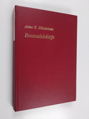 Aimo T. Nikolainen : Roomalaiskirje