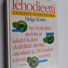 Helga Köster : Tehodieetti : ihannedieetti, vihreä dieett... - pikkukuva 1
