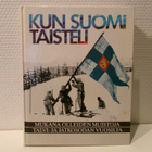 Kun Suomi taisteli : mukana olleiden muistoja talvi- ja jatk - pikkukuva 1